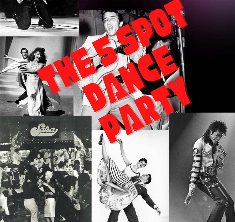 Five Spot Friday Dance Party
