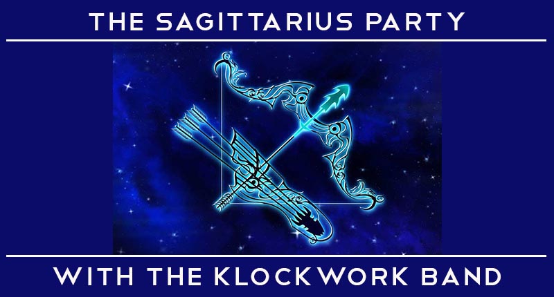 Sagittarius Party with Klockwork Band