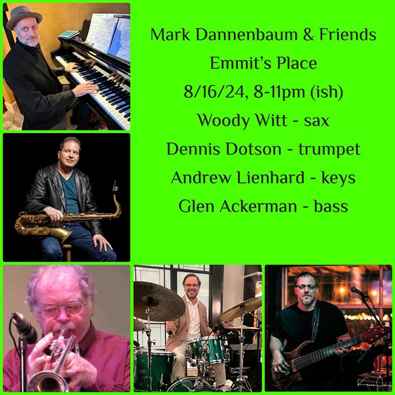 Mark Dannenbaum & Friends