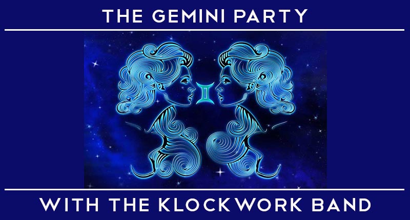 The Gemini Party w. The Klockwork Band