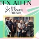 Tex Allen & The Sunshine Friends Band