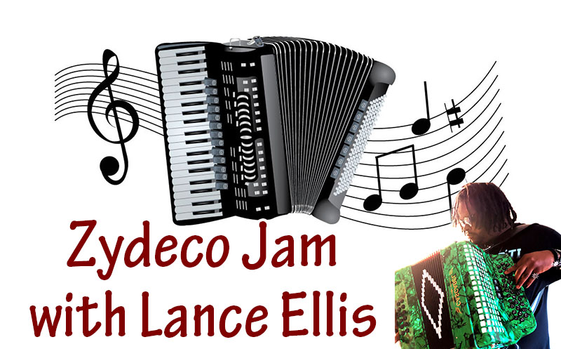 Zydeco Matinee Jam w. Lance Ellis