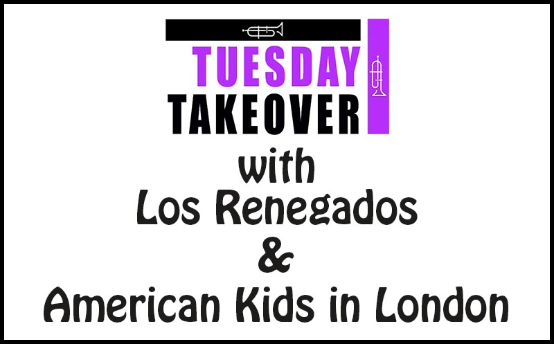 Tuesday Takeover w. Los Renegados & American Kids in London