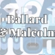 Ballard & Malcolm