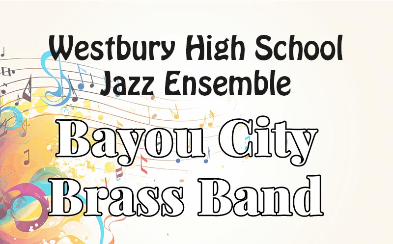 Westbury HS Jazz and Bayou City Brass Band